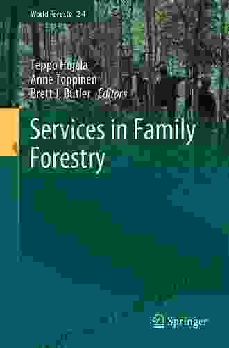 Services in Family Forestry (World Forests 24)