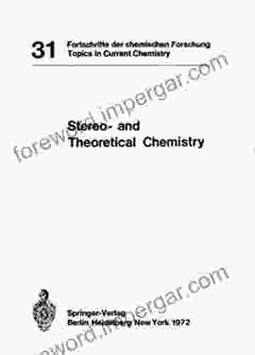 Stereo And Theoretical Chemistry Leo M L Nollet