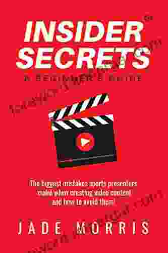 Insider Secrets: The Biggest Mistakes Sports Presenters Make When Creating Video Content And How To Avoid Them