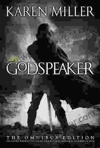 The Godspeaker Trilogy Karen Miller