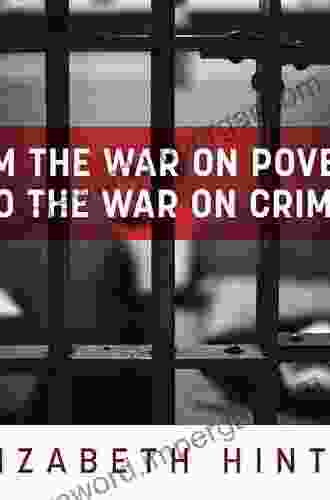 From The War On Poverty To The War On Crime: The Making Of Mass Incarceration In America