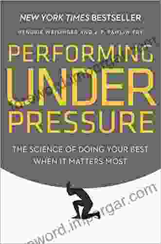 Performing Under Pressure: The Science Of Doing Your Best When It Matters Most