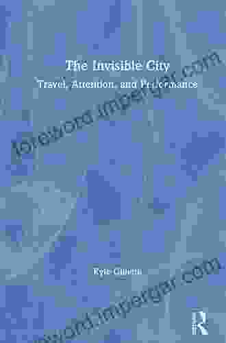 The Invisible City: Travel Attention And Performance