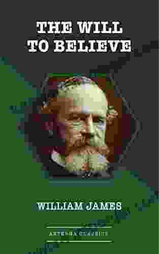 The Will To Believe William James