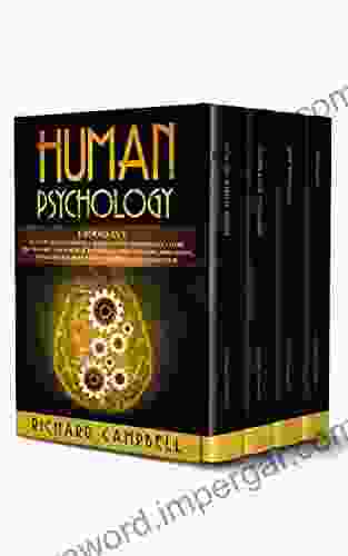 Human Psychology: 4 In 1 How To Analyze People + Manipulation Techniques + Dark Psychology + Enneagram: Powerful Guides To Learn Persuasion Mind Control Body Language And People S Behaviour