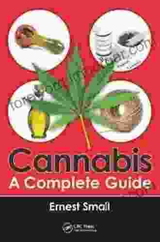 Cannabis: A Complete Guide Ernest Small