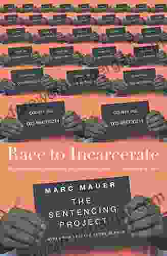 Race To Incarcerate Marc Mauer