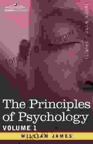 The Principles Of Psychology Vol 1