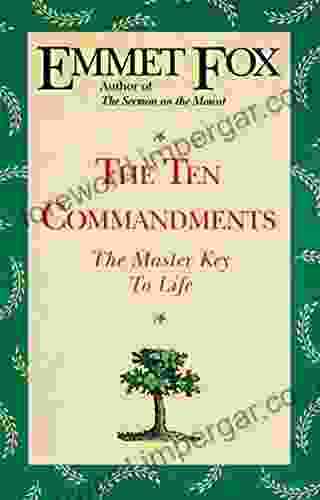 The Ten Commandments Emmet Fox