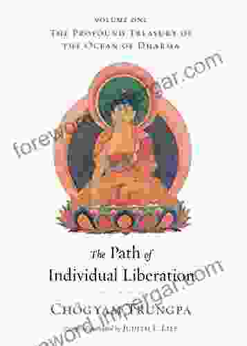 The Path Of Individual Liberation: The Profound Treasury Of The Ocean Of Dharma Volume One