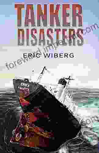 Tanker Disasters: IMO S Places Of Refuge And The Special Compensation Clause Erika Prestige Castor And 65 Casualties