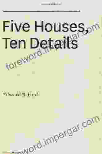 Five Houses Ten Details (Writing Matters)