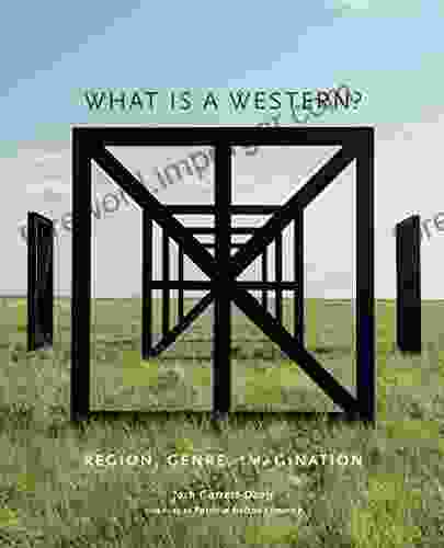 What Is a Western?: Region Genre Imagination