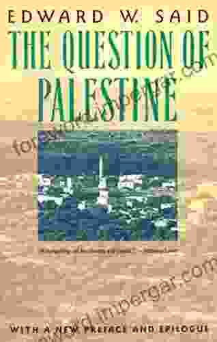 The Question Of Palestine Edward W Said