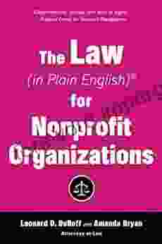 The Law (in Plain English) For Nonprofit Organizations