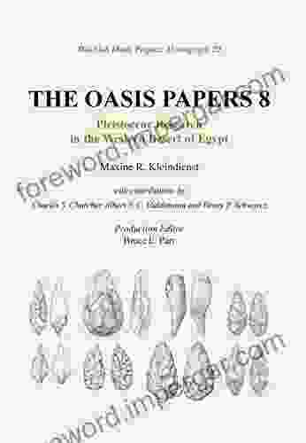 Oasis Papers 8: Pleistocene Research in the Western Desert of Egypt (Dakhleh Oasis Papers)