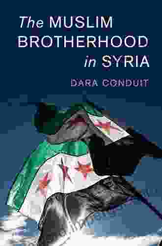 The Muslim Brotherhood In Syria (Cambridge Middle East Studies 56)