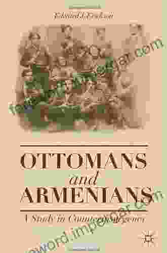 Ottomans And Armenians: A Study In Counterinsurgency