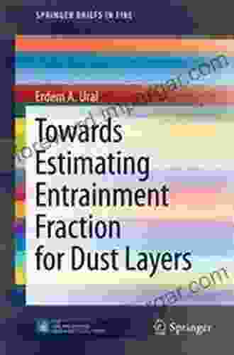 Towards Estimating Entrainment Fraction For Dust Layers (SpringerBriefs In Fire)