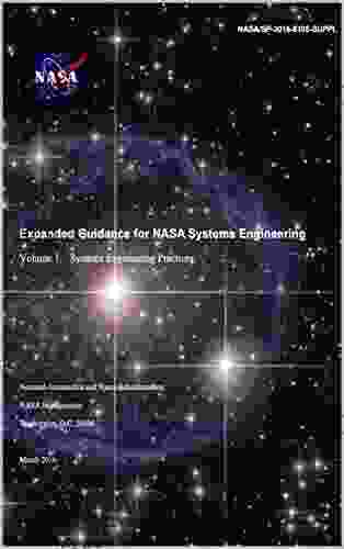 Expanded Guidance For NASA Systems Engineering Volume 1: Systems Engineering Practices (NASA/SP 2024 6105 SUPPL)