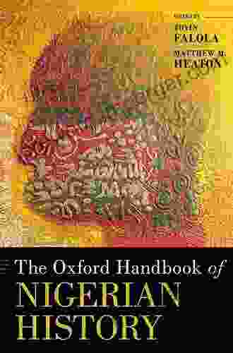 The Oxford Handbook of Nigerian History (Oxford Handbooks)