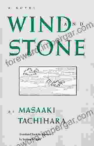 Wind And Stone (Rock Spring Collection Of Japanese Literature)