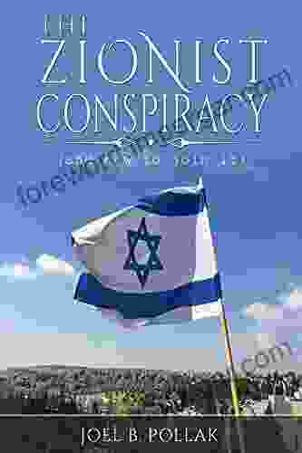 The Zionist Conspiracy: (and How To Join It)