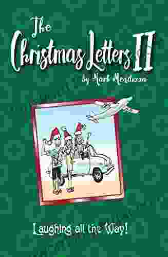 The Christmas Letters II: Laughing All the Way