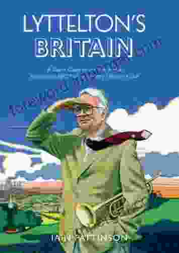 Lyttelton s Britain: A User s Guide to the British Isles as heard on BBC Radio s I m Sorry I Haven t A Clue