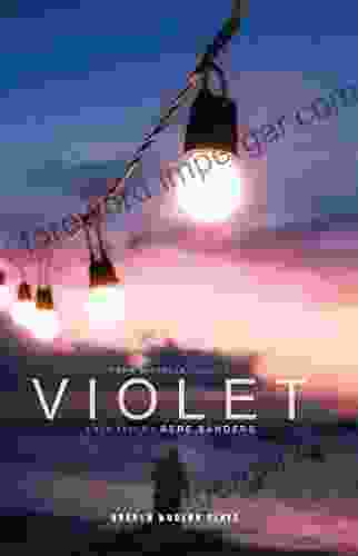 Violet (Oberon Modern Plays) Ellen Gilchrist