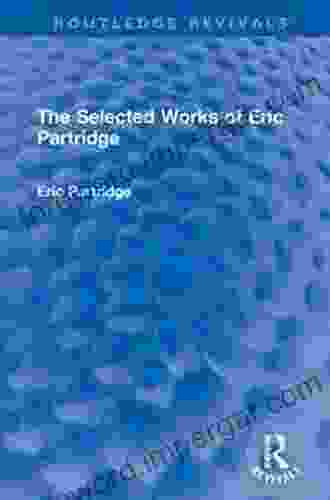 A Dictionary Of Abbreviations: With Especial Attention To War Time Abbreviations (Routledge Revivals: The Selected Works Of Eric Partridge)