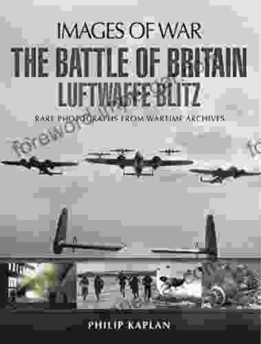 The Battle of Britain: Luftwaffe Blitz (Images of War)